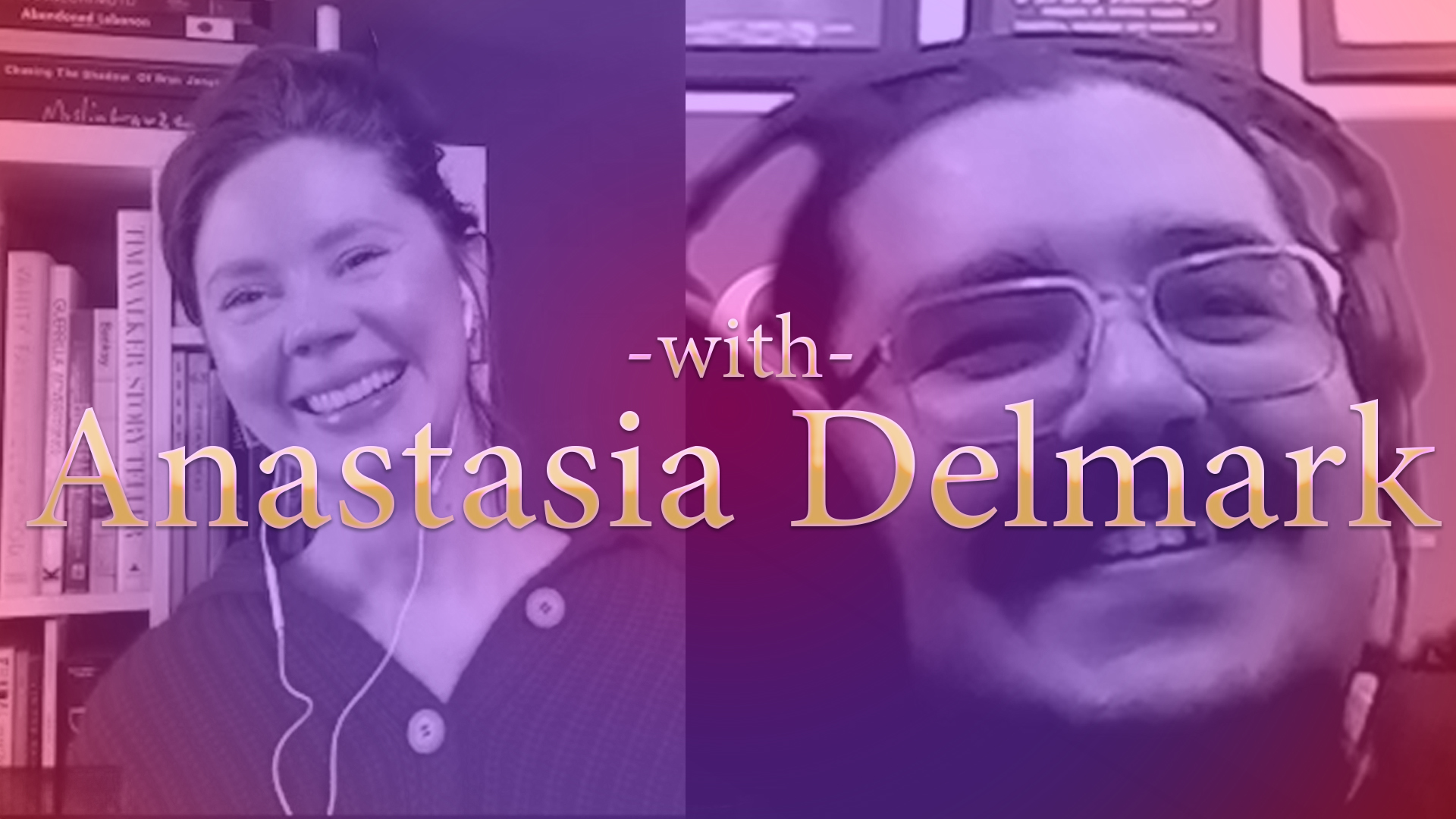 with Anastasia Delmark